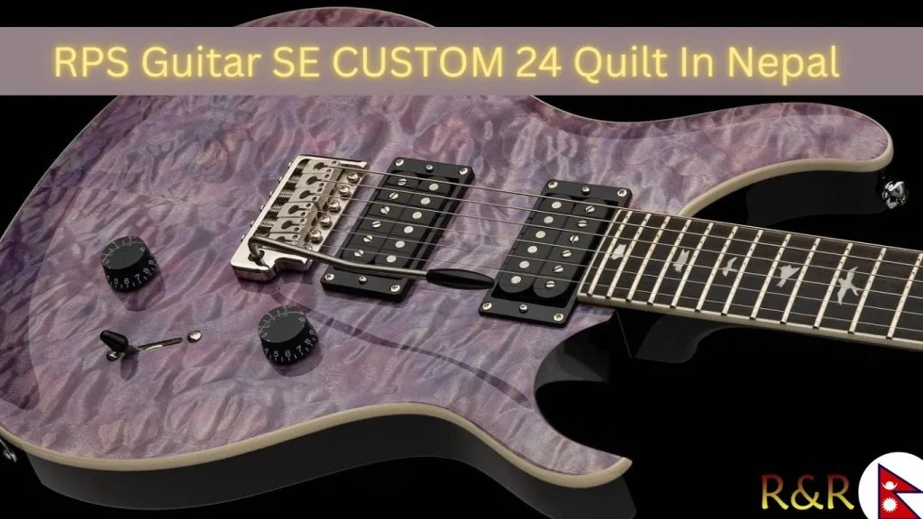 RPS Guitar SE CUSTOM 24 Quilt In Nepa
