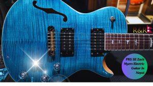 PRS SE Zach Myers Electric Guitar In Nepal