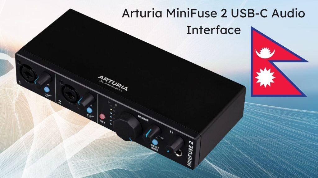 Arturia MiniFuse 2 USB-C Audio Interface