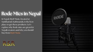 Rode Mics in Nepal