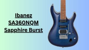 Ibanez SA360NQM Sapphire Burst