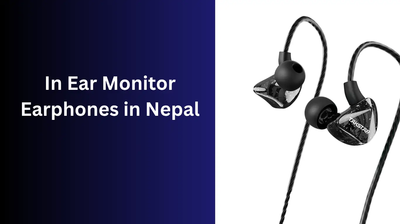 In Ear Monitor Earphones in Nepal