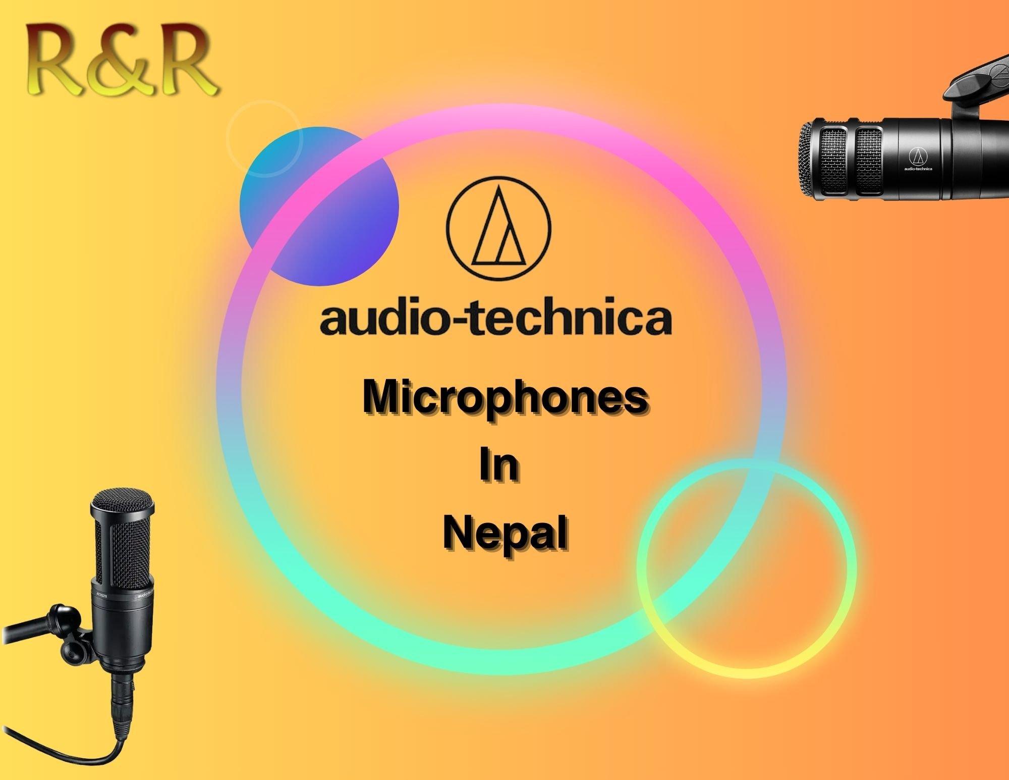Audio Technica Microphone In Nepal | R&R Music | Authorized Distributor. 1 Audio Technica Microphone