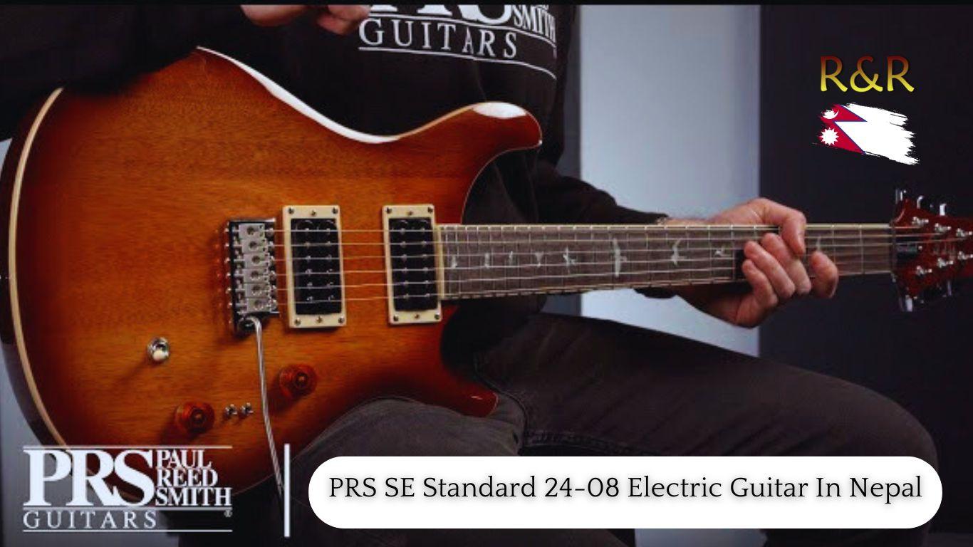 PRS SE Standard 24-08 Electric Guitar In Nepal | An Authorized Distributor. 1 PRS SE Standard 24-08 Electric Guitar In Nepal