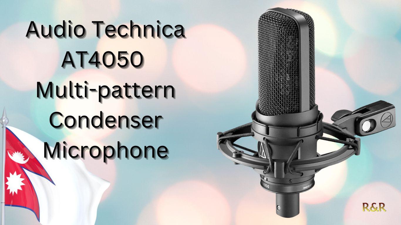 Audio Technica AT4050 Multi-pattern Condenser Microphone In Nepal. 1 Audio Technica AT4050