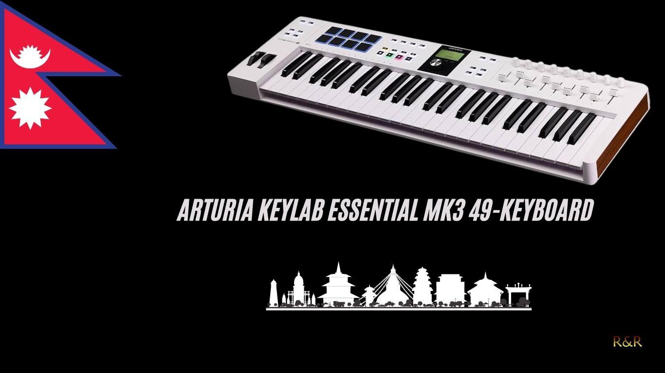 Authorized Distributor | Arturia KeyLab Essential mk3 49-Keyboard In Nepal. 1 Arturia KeyLab Essential mk3