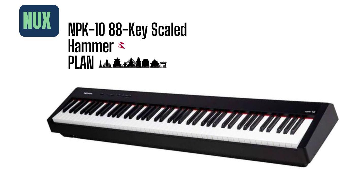 READ & BUY | NUX NPK-10 88-Key Digital Piano In Nepal | Authorized Distributor. 1 NUX NPK-10