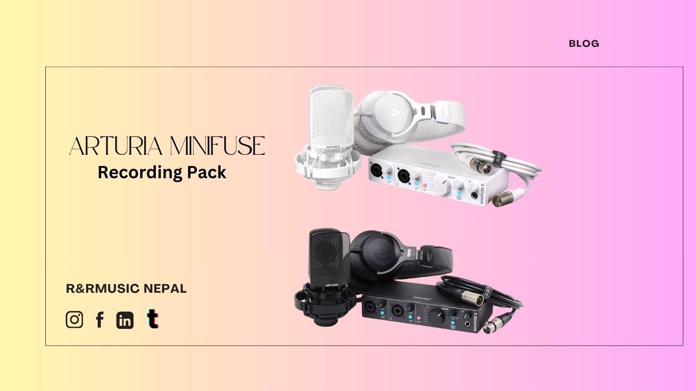 Authorized | Arturia MiniFuse Recording Pack In Nepal | GET WARRNTY! 1 Arturia MiniFuse Recording Pack